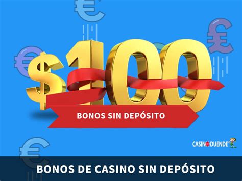 casinos con bonos sin depósito